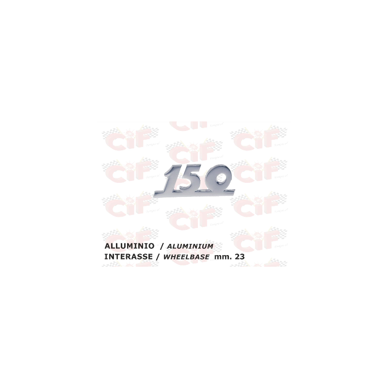 TARGHETTA "150 " - TRAFORATA - (2 pioli - interasse mm.23) VESPA CIF : 10013  CIF - 1