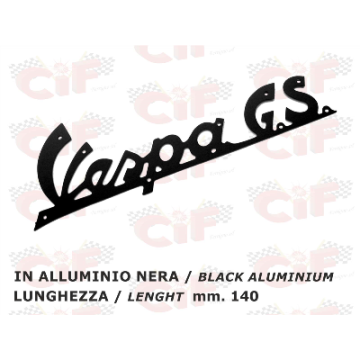 TARGHETTA "VESPA G.S." IN ALLUMINIO NERA (lunghezza mm. 140) - per scudo anteriore - VESPA CIF : 5743  CIF - 1