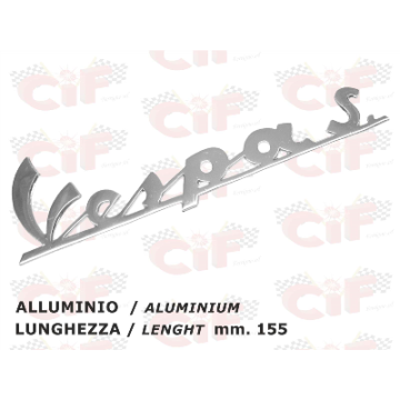 TARGHETTA "VESPA S" TRAFORATA (lunghezza mm. 155) IN ALLUMINIO - per scudo anteriore - VESPA CIF : 5727  CIF - 1