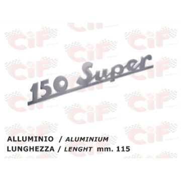 TARGHETTA "150 SUPER" TRAFORATA (lunghezza mm. 115) IN ALLUMINIO - POSTERIORE - VESPA CIF : 5725-P150  CIF - 1