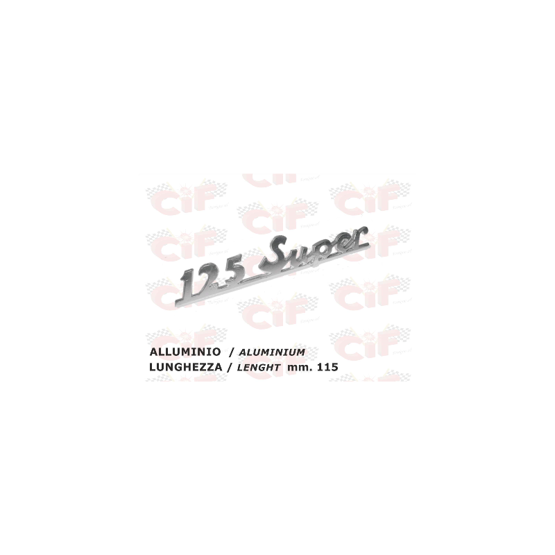 TARGHETTA "125 SUPER" TRAFORATA (lunghezza mm. 115) IN ALLUMINIO - POSTERIORE - VESPA CIF : 5725-P125  CIF - 1