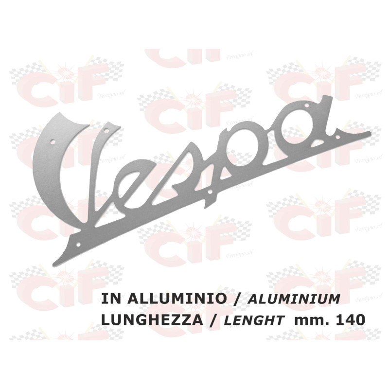 TARGHETTA "VESPA" IN ALLUMINIO (lunghezza mm. 140) - per scudo anteriore - VESPA 125 ('47 - '57) CIF : 5745  CIF - 1